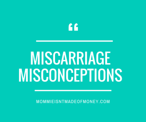 Miscarriage Misconceptions week2